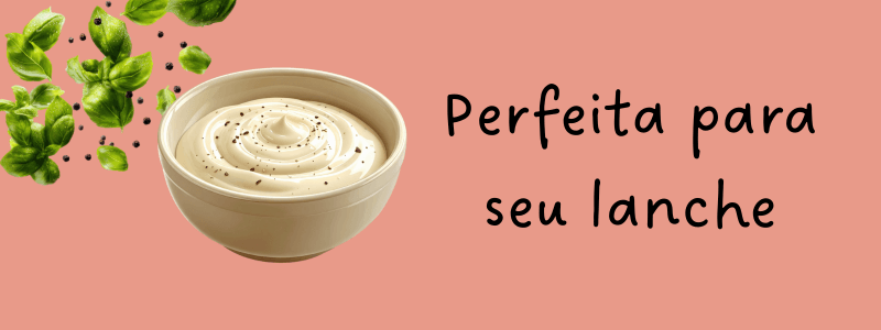 Maionese Caseira Fácil e Econômica